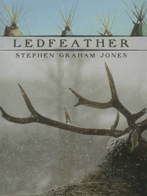 Title details for Ledfeather by Stephen Graham Jones - Available